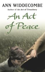 An Act of Peace (ISBN: 9781780226835)