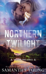 Northern Twilight - Samantha Young (ISBN: 9781915243256)