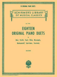 18 Original Piano Duets: Piano Duet - Hal Leonard Corp, Erno Balogh (ISBN: 9781458406453)