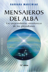 Mensajeros del alba - BARBARA MARCINIAK (ISBN: 9788491110323)
