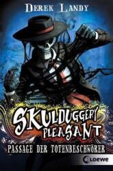Skulduggery Pleasant (ISBN: 9783785579046)