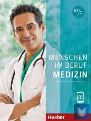 Menschen im Beruf Medizin Kursbuch mit Audios online (2024)