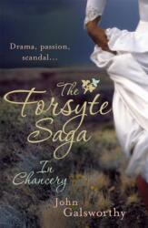The Forsyte Saga 2: In Chancery (ISBN: 9780755340866)