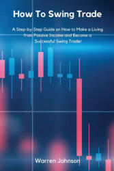 How To Swing Trade (ISBN: 9781803615776)