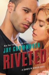 Riveted (ISBN: 9780062386007)