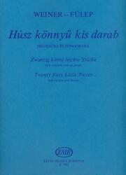 HÚSZ KÖNNYű KIS DARAB HEGEDűRE ÉS ZONGORÁRA (ISBN: 9786300178779)