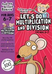 Let's do Multiplication and Division 6-7 (ISBN: 9781472926302)