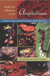 Guide and Reference to the Amphibians of Eastern and Central North America (ISBN: 9780813029504)