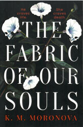The Fabric of Our Souls (ISBN: 9781398724761)