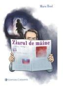Ziarul de maine - Mara Onel (ISBN: 9789736150326)