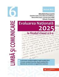 Evaluarea Nationala 2025 la finalul clasei a 6-a. Limba si comunicare - Geanina Cotoi (ISBN: 9789734741496)