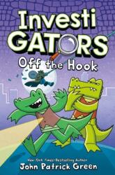 InvestiGators: Off the Hook - John Patrick Green (ISBN: 9781529066081)
