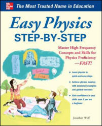 Easy Physics Step-by-Step - Jonathan Wolf (ISBN: 9780071805919)