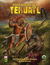 Adventures in Tehuatl 5e - Frog God Games (ISBN: 9781943067459)