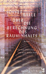 Über die Berechnung des Rauminhalts II - Peter Urban-Halle (ISBN: 9783751809276)