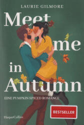 Meet me in Autumn. Eine Pumpkin spiced Romance (ISBN: 9783365008225)