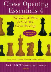 Chess Opening Essentials, Volume 4 - Stefan Djuric, Dimitri Komarov, Claudio Pantaleoni (ISBN: 9789056913083)
