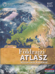 Földrajzi Atlasz középiskolásoknak (ISBN: 9789633284858)