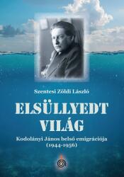 Elsüllyedt világ (ISBN: 9786156627094)
