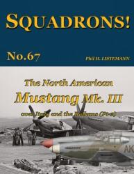 The North American Mustang Mk. III over Italy and the Balkans (2024)