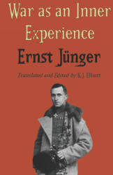 War as an Inner Experience - Ernst Junger (2021)