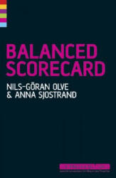 Balanced Scorecard - Nils-Goran Olve (ISBN: 9781841127088)