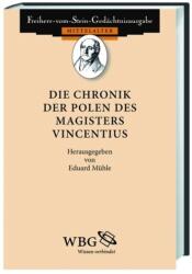 Die Chronik der Polen des Magisters Vincentius (ISBN: 9783534247752)