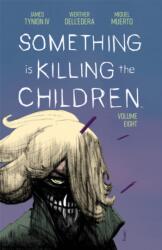 Something Is Killing the Children Vol. 8 - Werther Dell'Edera (2024)