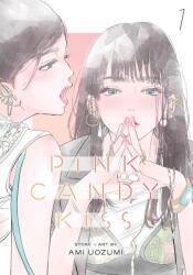 Pink Candy Kiss, Vol. 1 - V01 (ISBN: 9781974751679)