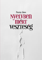Nyelvben mért veszteség (ISBN: 9786156489371)