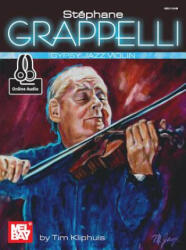 Stephane Grappelli Gypsy Jazz Violin - Tim Kliphuis (ISBN: 9780786691760)