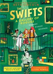 The Swifts: A Gallery of Rogues (ISBN: 9780241613016)