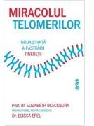 Miracolul telomerilor - Elizabeth Blackburn (ISBN: 9786067894387)