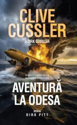 Aventura la Odesa - Clive Cussler (ISBN: 9786060069553)