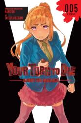 YOUR TURN TO DIE MAJORITY VOTE DEATH V05 | V05 (2024)
