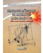 Memorator si indrumar de matematica pentru clasele 1-4. Editie noua, revizuita si adaugita - Gheorghe-Adalbert Schneider (ISBN: 9786065891234)