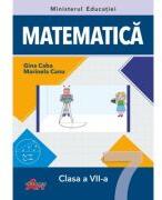 Manual Matematica pentru clasa a 7-a - Gina Caba (ISBN: 9786060001164)