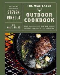 The MeatEater Outdoor Cookbook (ISBN: 9780593449035)