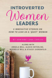 Introverted Women Leaders (ISBN: 9781960136022)
