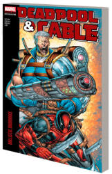 Deadpool & Cable Modern Era Epic Collection: Ballistic Bromance - Patch Zircher, Mark Brooks, Marvel Various (ISBN: 9781302960902)
