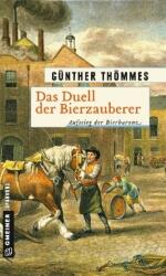 Das Duell der Bierzauberer - Aufstieg der Bierbarone (ISBN: 9783839220177)