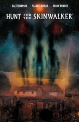 Hunt for the Skinwalker - Thompson, Zac (ISBN: 9781608861569)