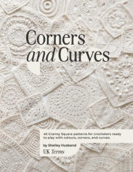 Corners and Curves UK Terms Edition - Shelley Husband (ISBN: 9780648605348)