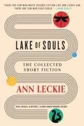 Lake of Souls: The Collected Short Fiction (2024)