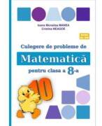 Culegere de probleme de matematica PUISORUL clasa a 8-a - Ioana Monalisa Manea (ISBN: 9786069567135)