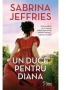 Un duce pentru Diana (vol. 66) - Sabrina Jeffries (ISBN: 9786303199085)