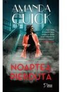 Noaptea pierduta (vol. 63) - Amanda Quick (ISBN: 9786303199030)