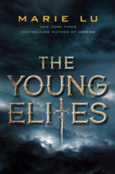 Young Elites - Marie Lu (ISBN: 9780399167836)