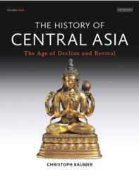 History of Central Asia, The: 4-volume set - BAUMER CHRISTOPH (ISBN: 9781788313513)