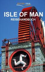Isle of Man Reisehandbuch (ISBN: 9783939408253)